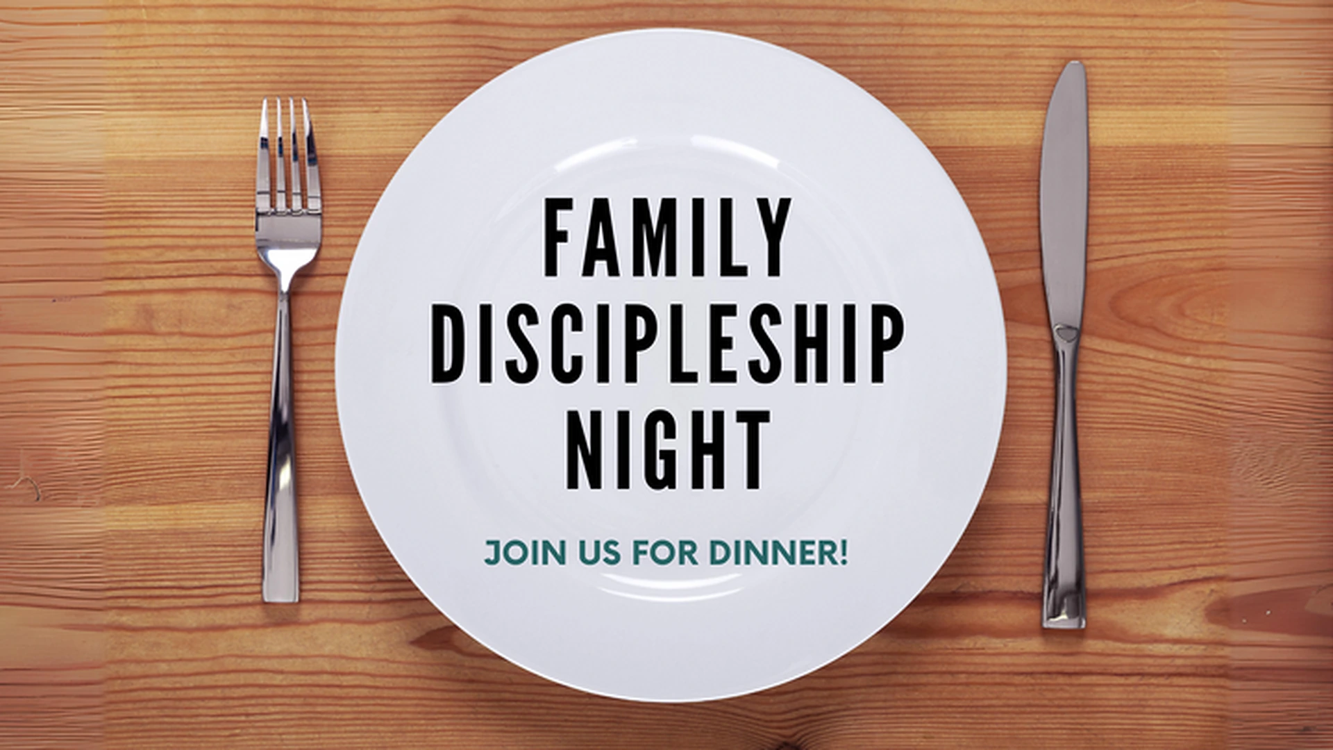 Dinner for Family Discipleship Night