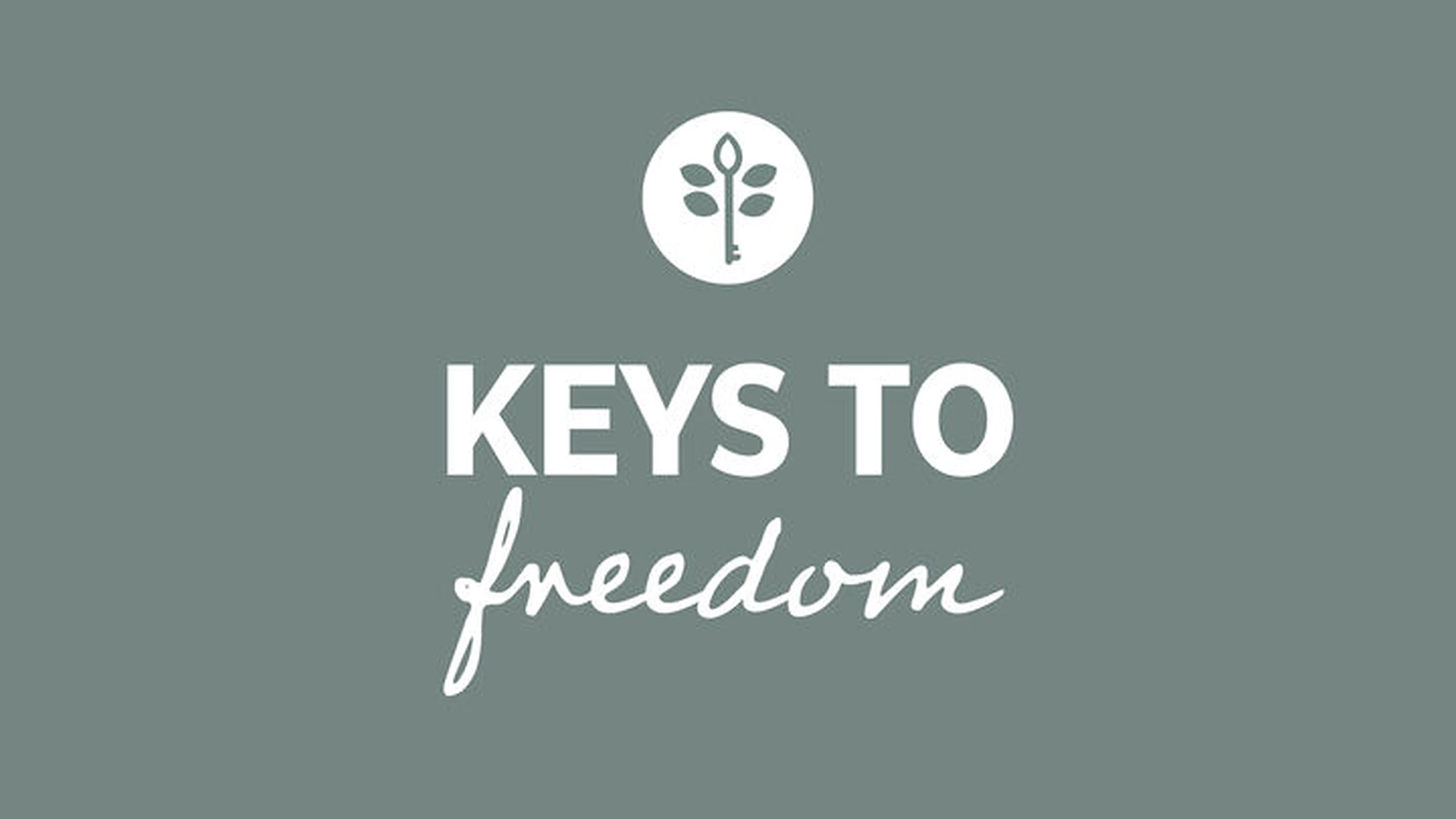 Keys To Freedom // Langley Campus