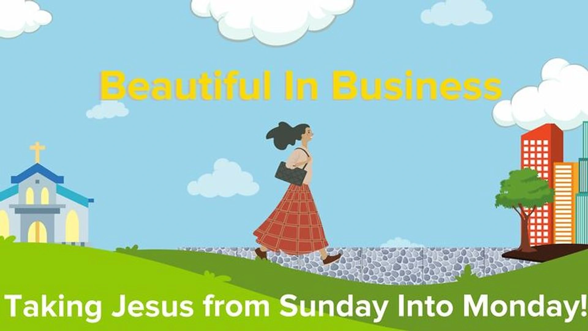 Beautiful in Business - Women's Online Small Group