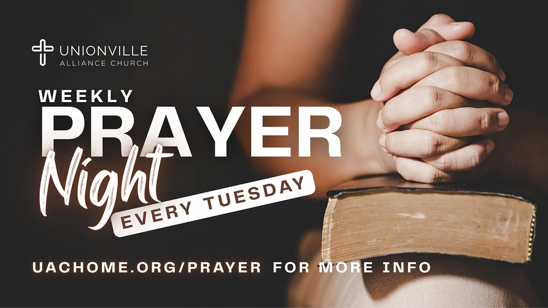 Weekly Prayer Night