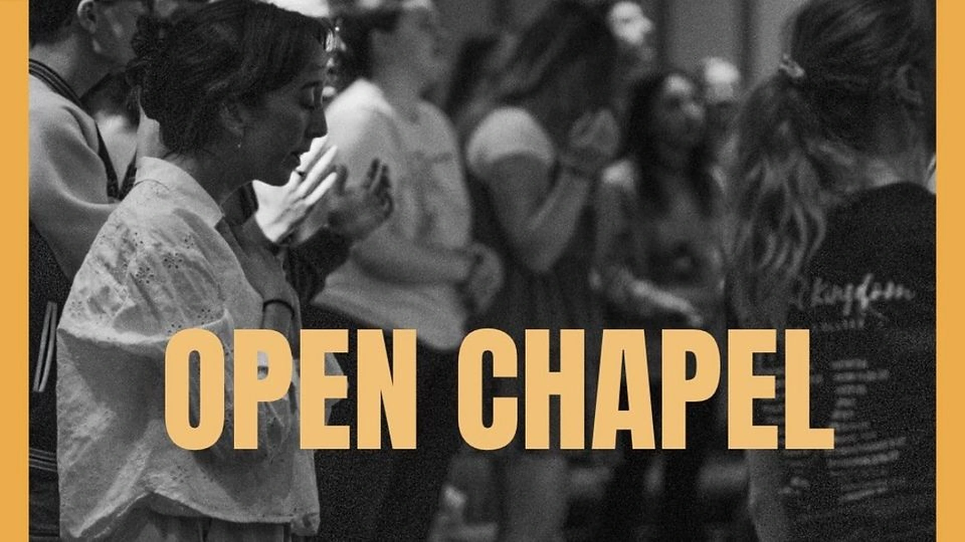 Young Adults Open Chapel