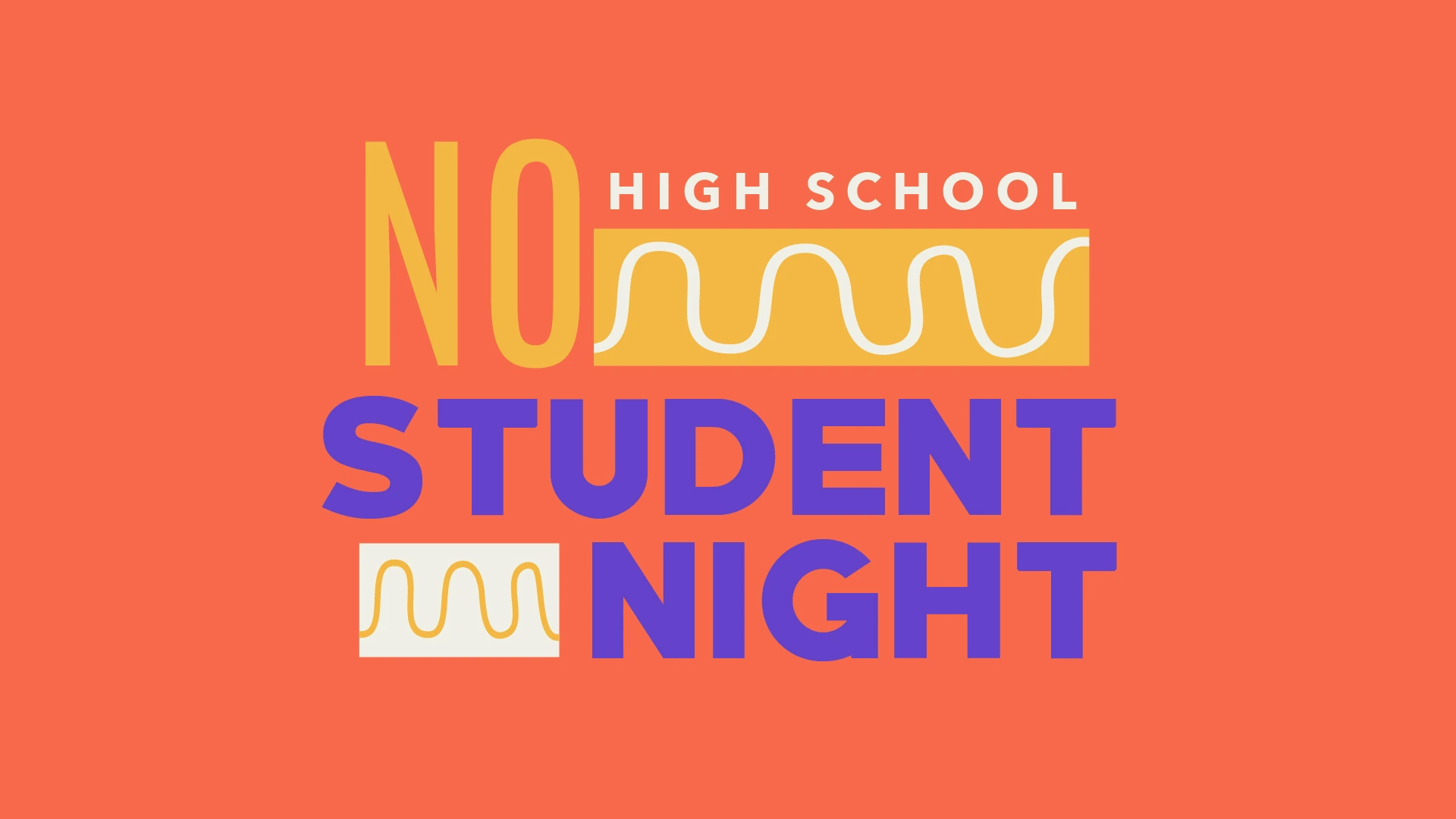 No High School Night