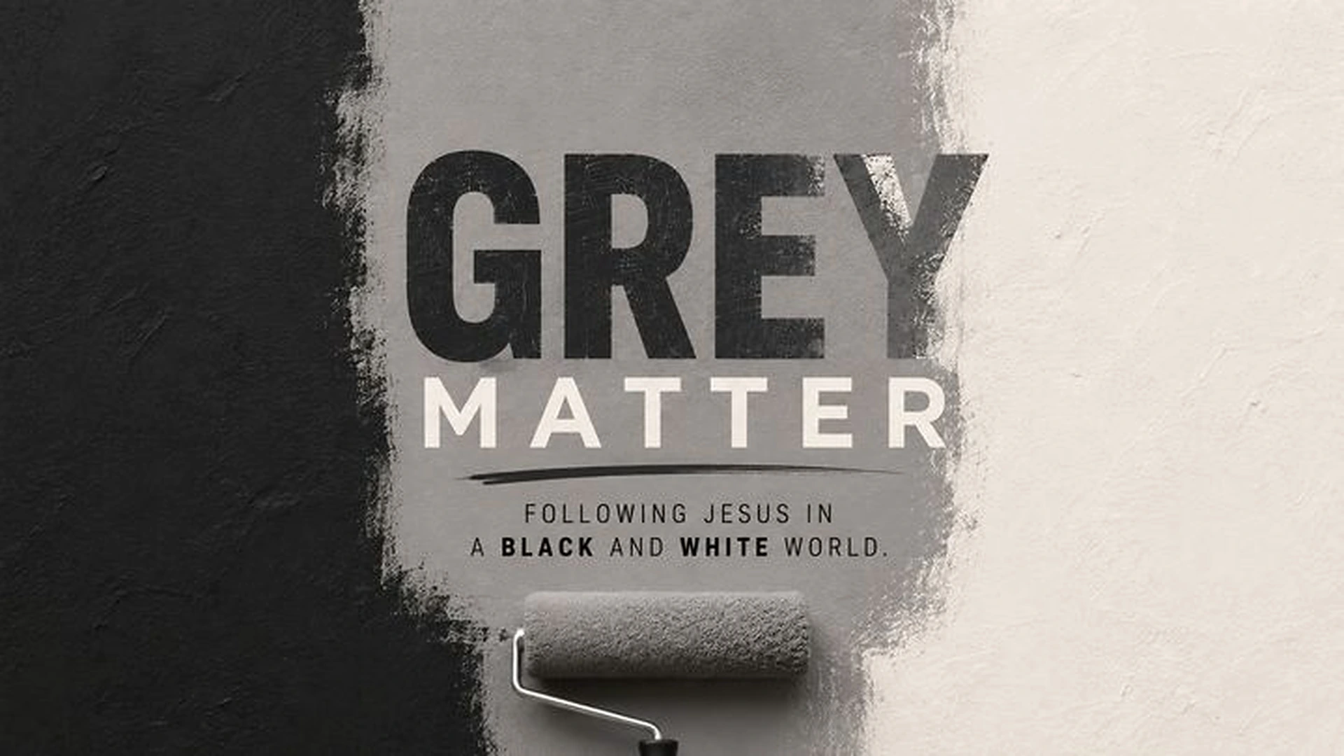 Grey Matter | Sermon Series