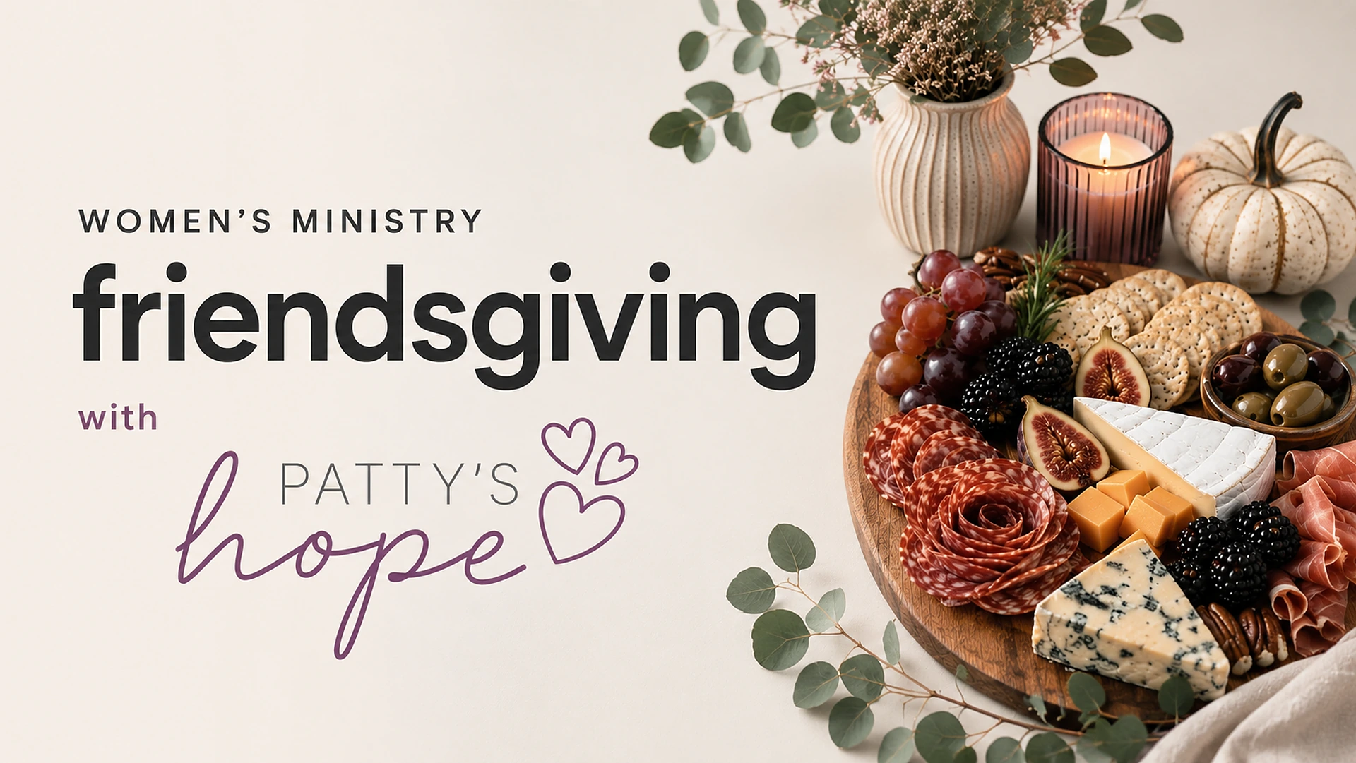 Friendsgiving with Patty’s Hope