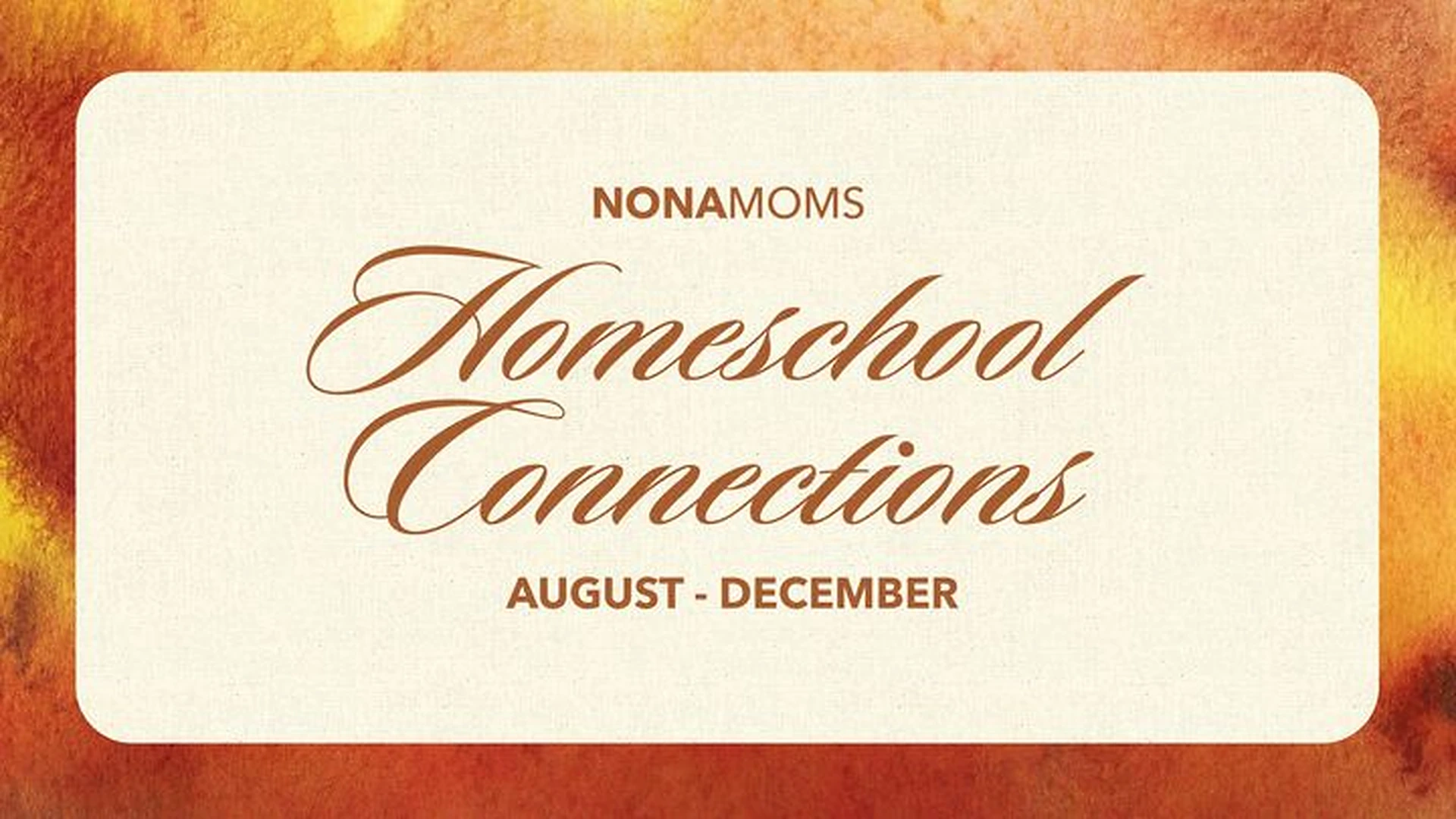 NonaMoms Homeschool Connections