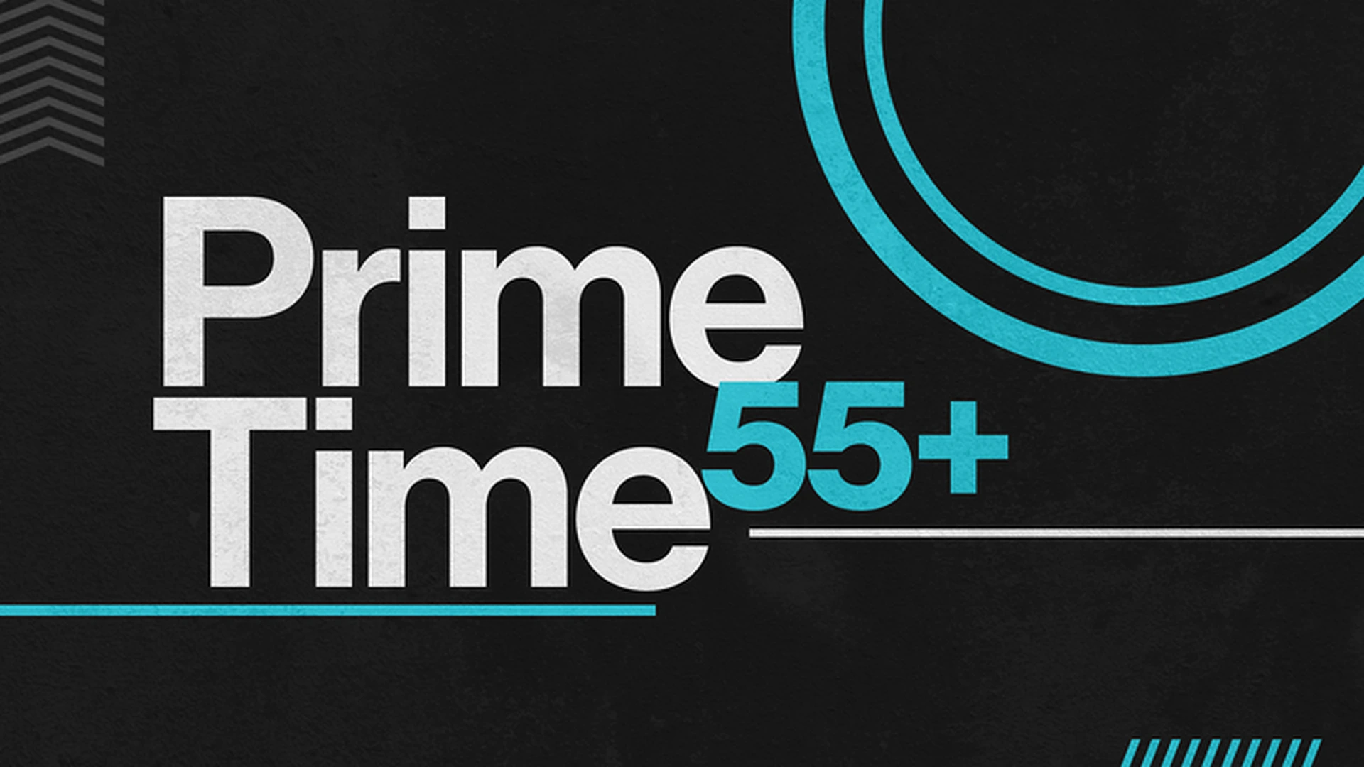 Nona55+ | Prime Time