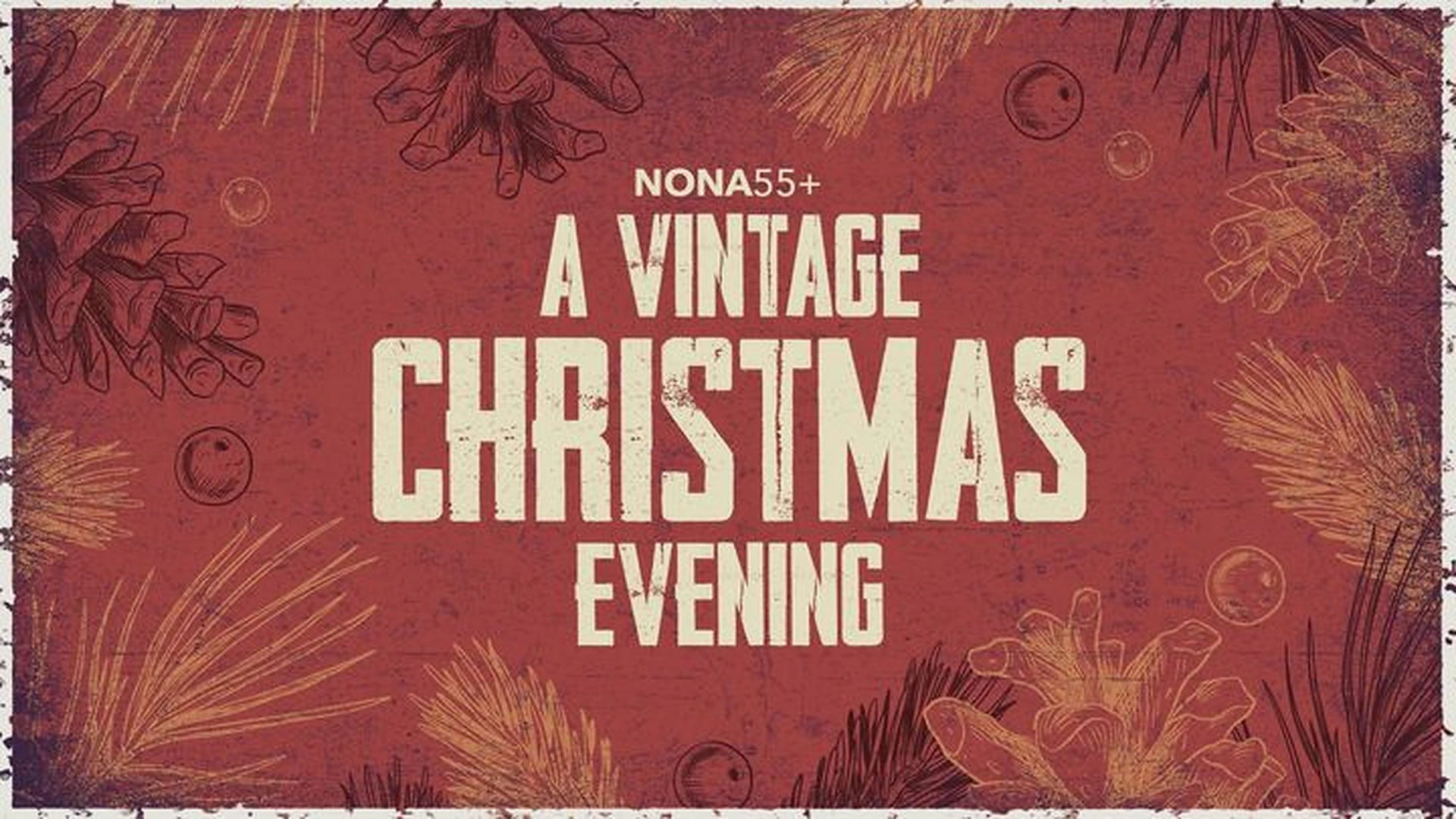 Nona55+ | A Vintage Christmas Evening