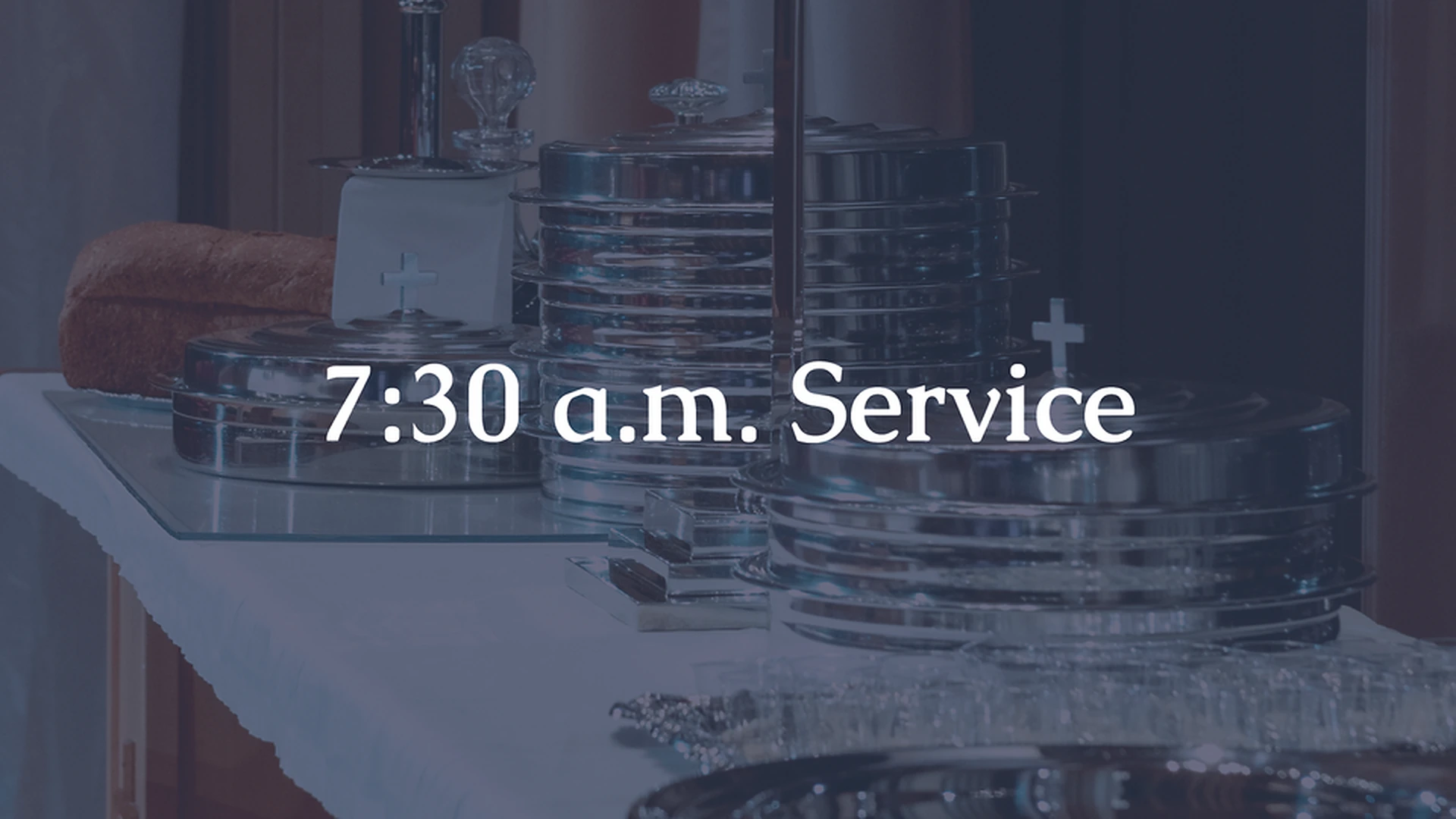 Early Morning Communion Service