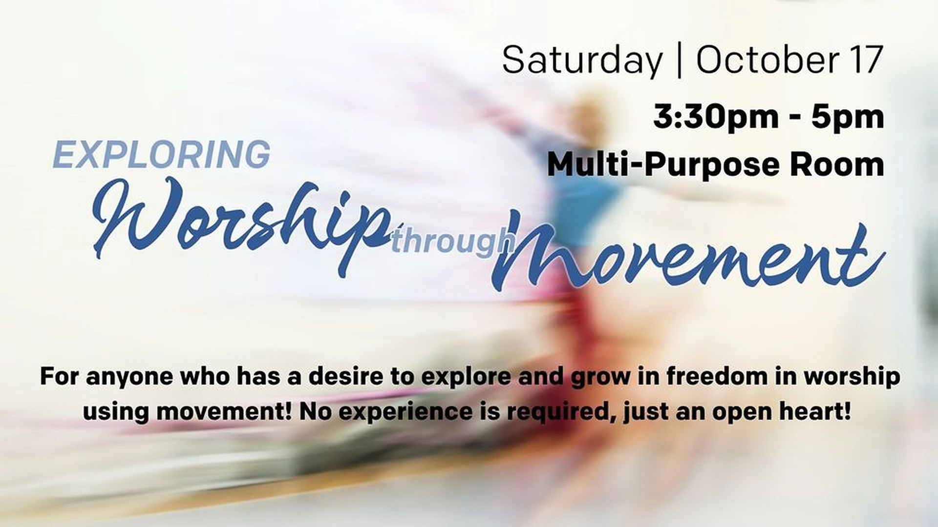 Exploring Worship Through Movement