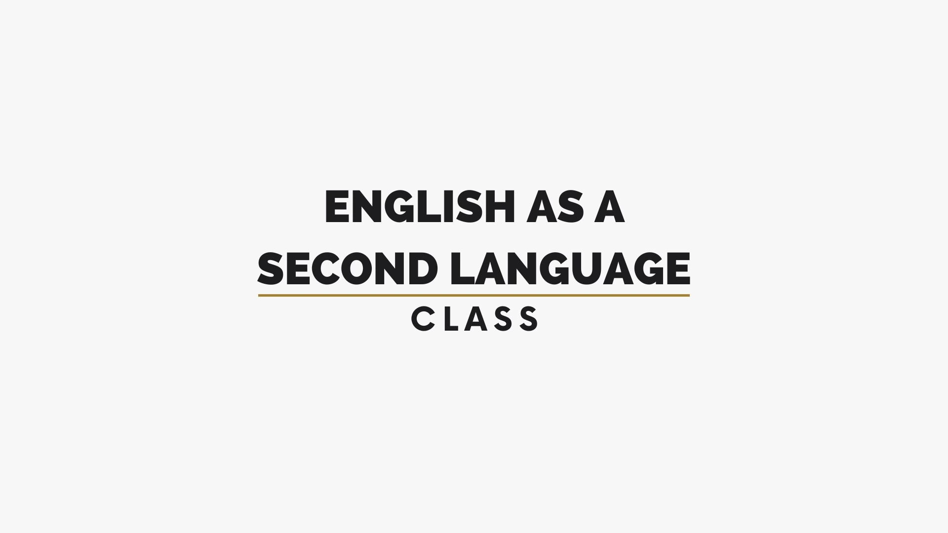 English as a Second Language Class