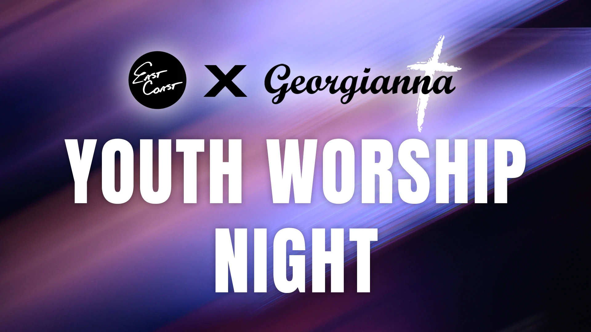 TNT x Georgianna Worship Night
