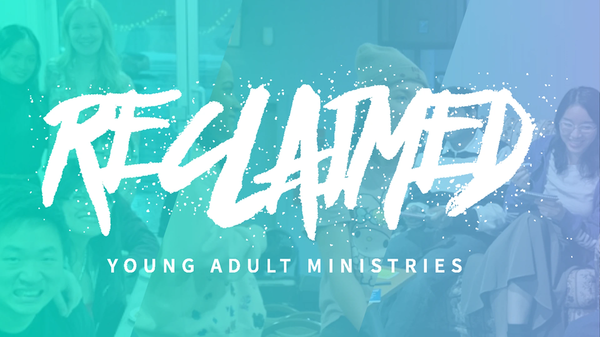 Reclaimed Young Adults Fellowship