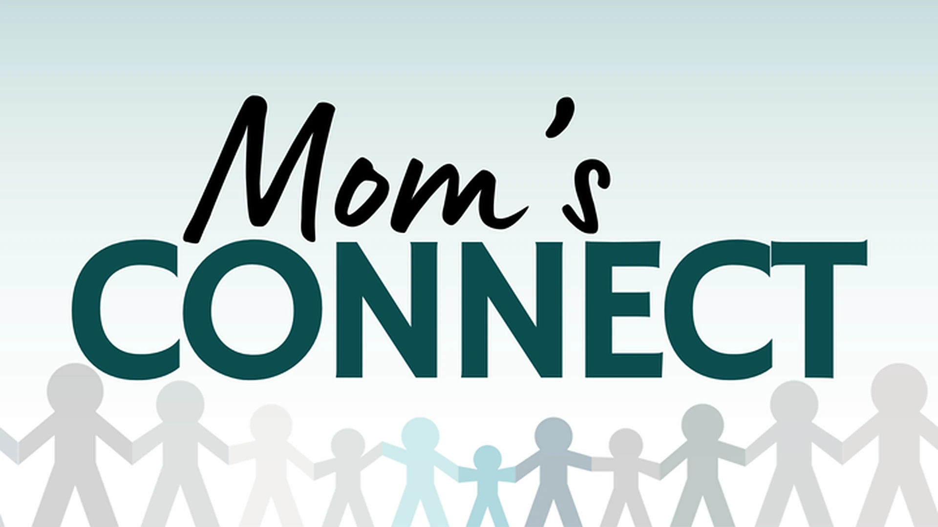 Mom's Connect: Group