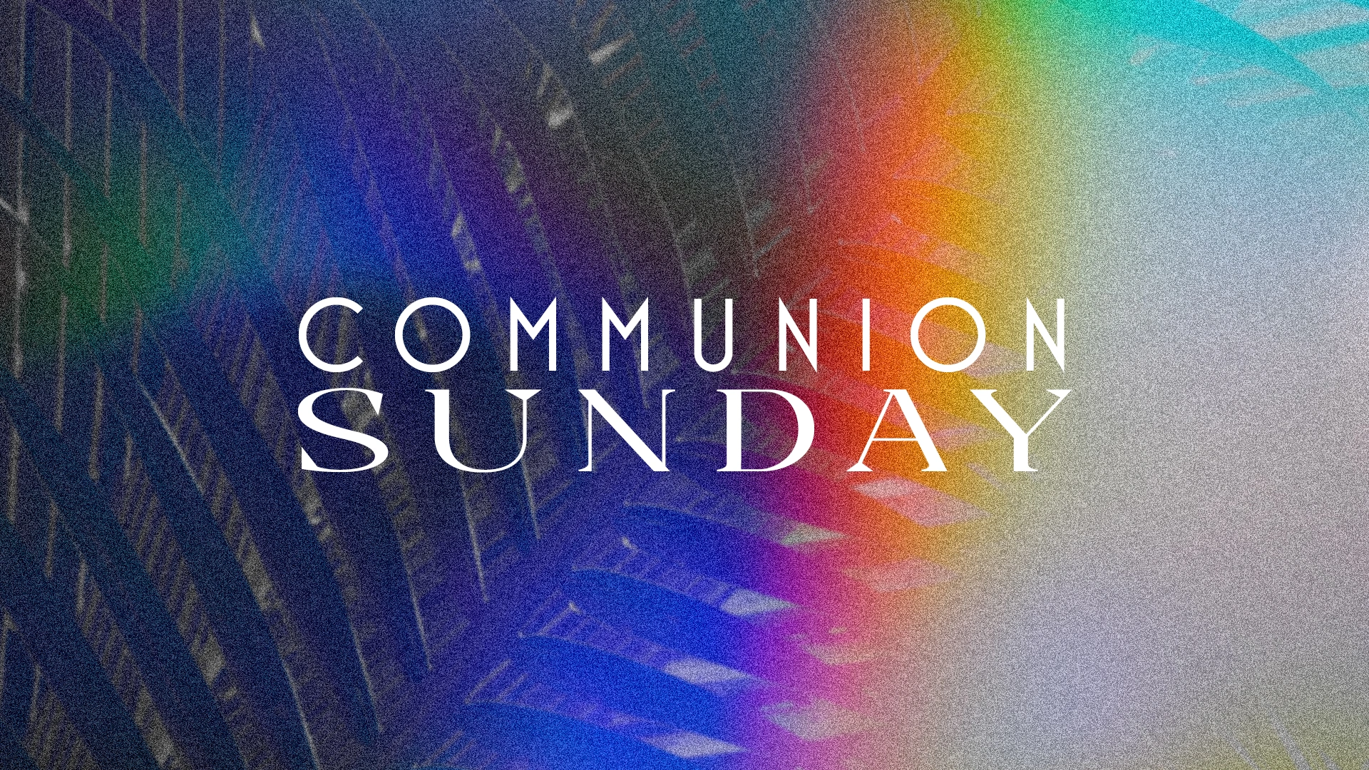 Communion Sunday