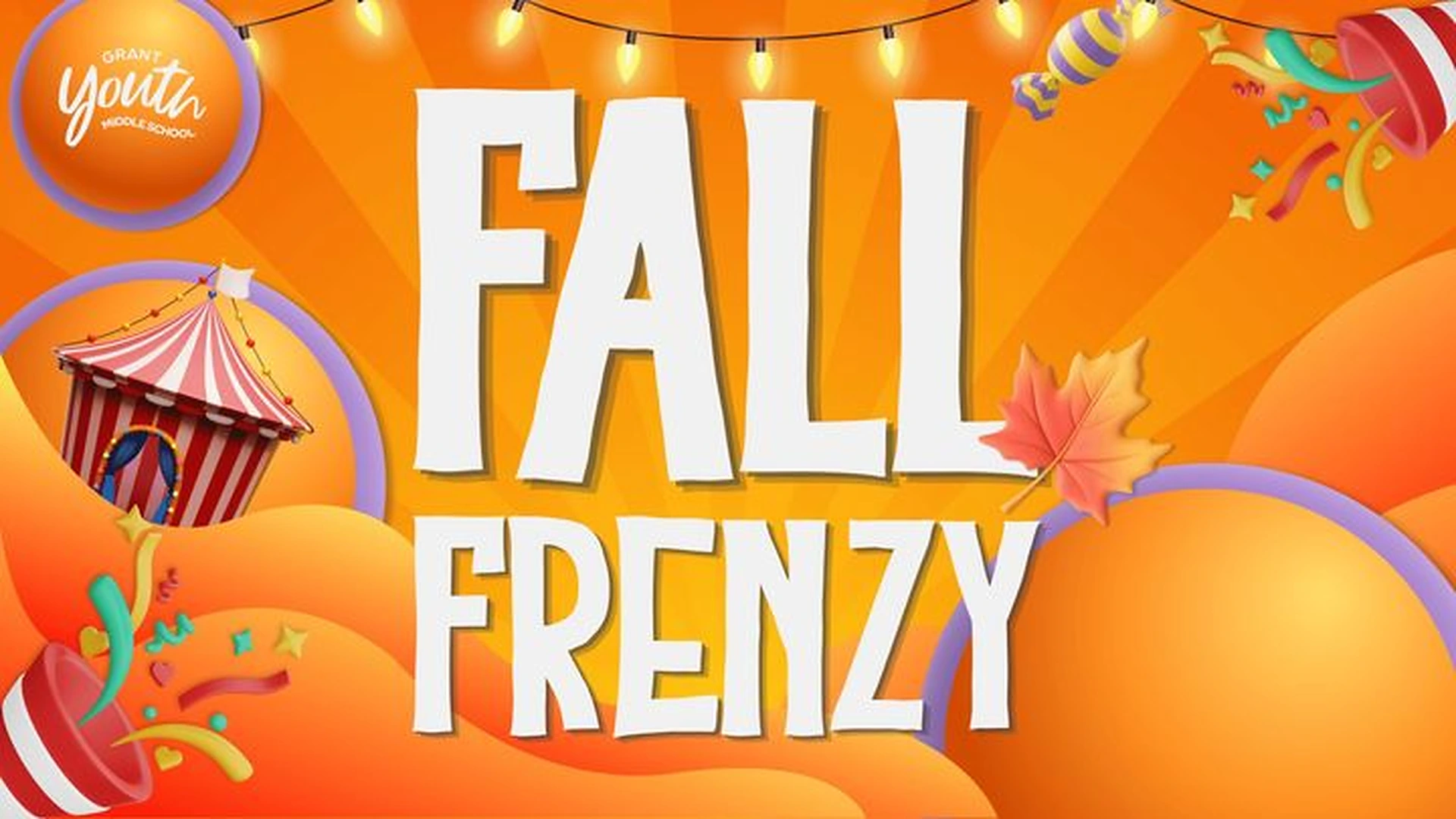 Grant Youth - Middle School Fall Frenzy