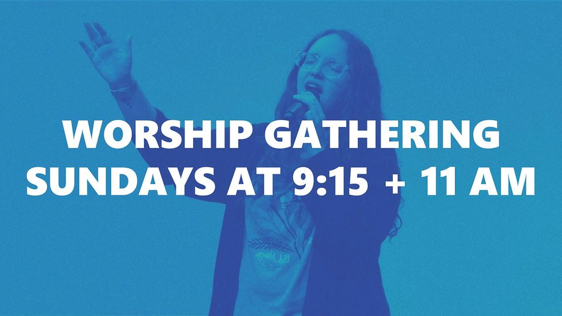 Sunday Worship Gathering