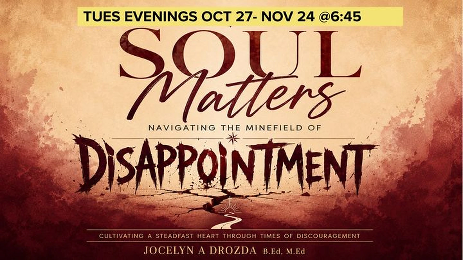 Navigating the Minefield of Disappointment - Weekly 5 week session