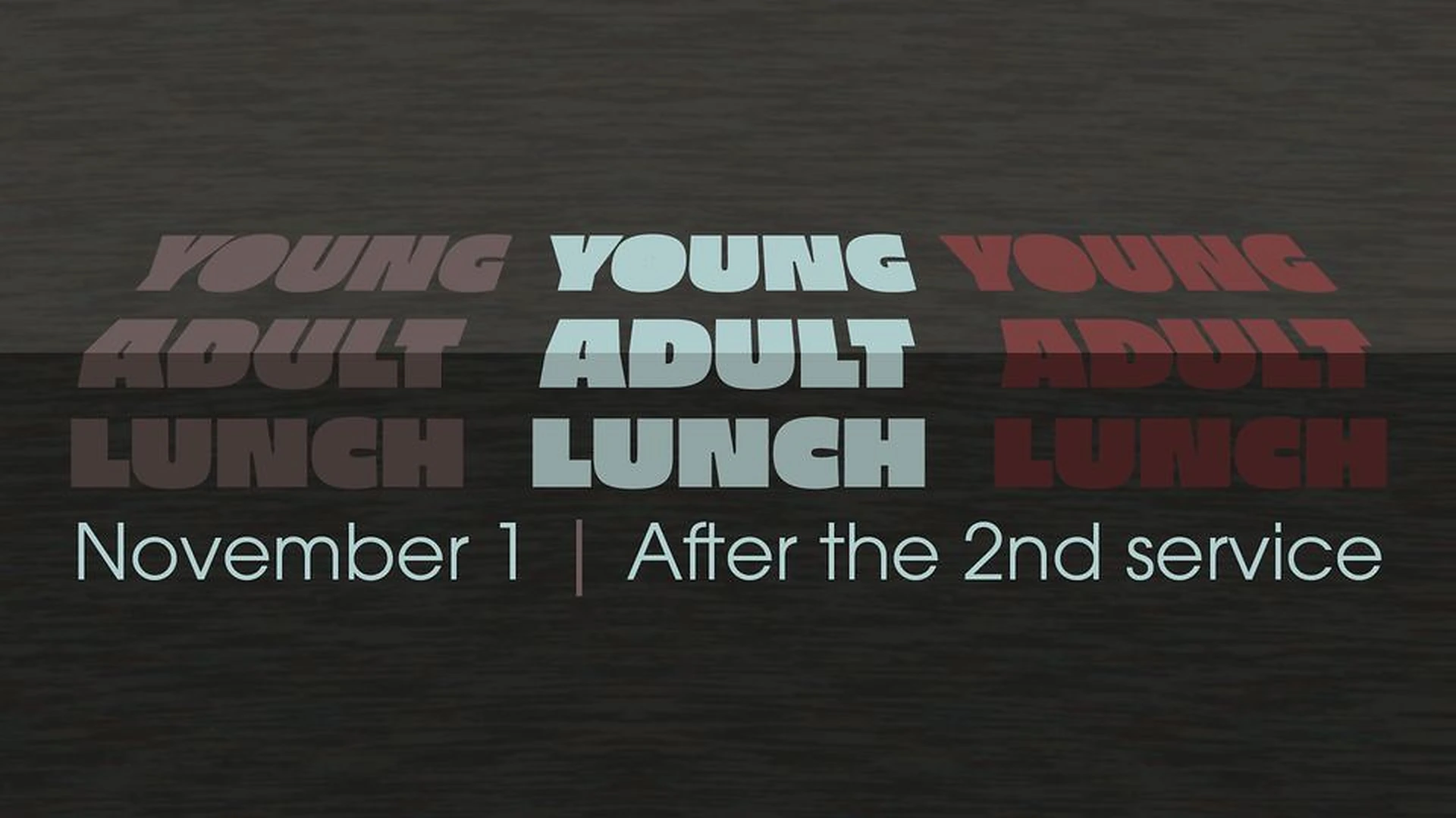 Young Adult Lunch