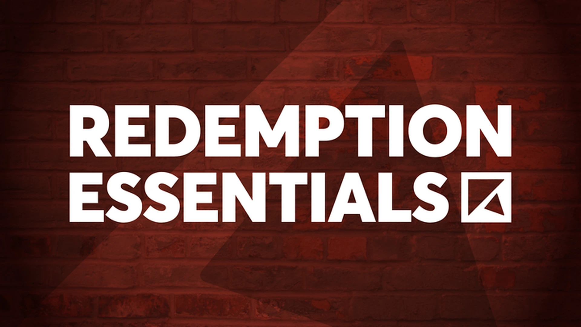 Redemption Essentials - Oct/Nov