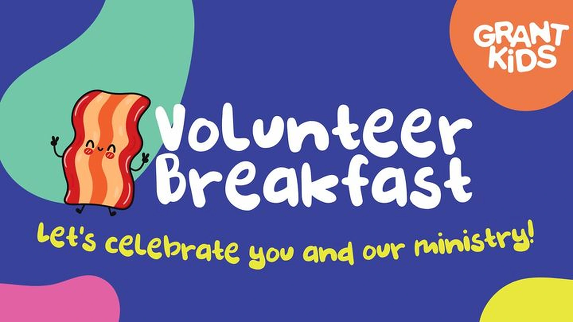 Grant Kids - Volunteer Breakfast