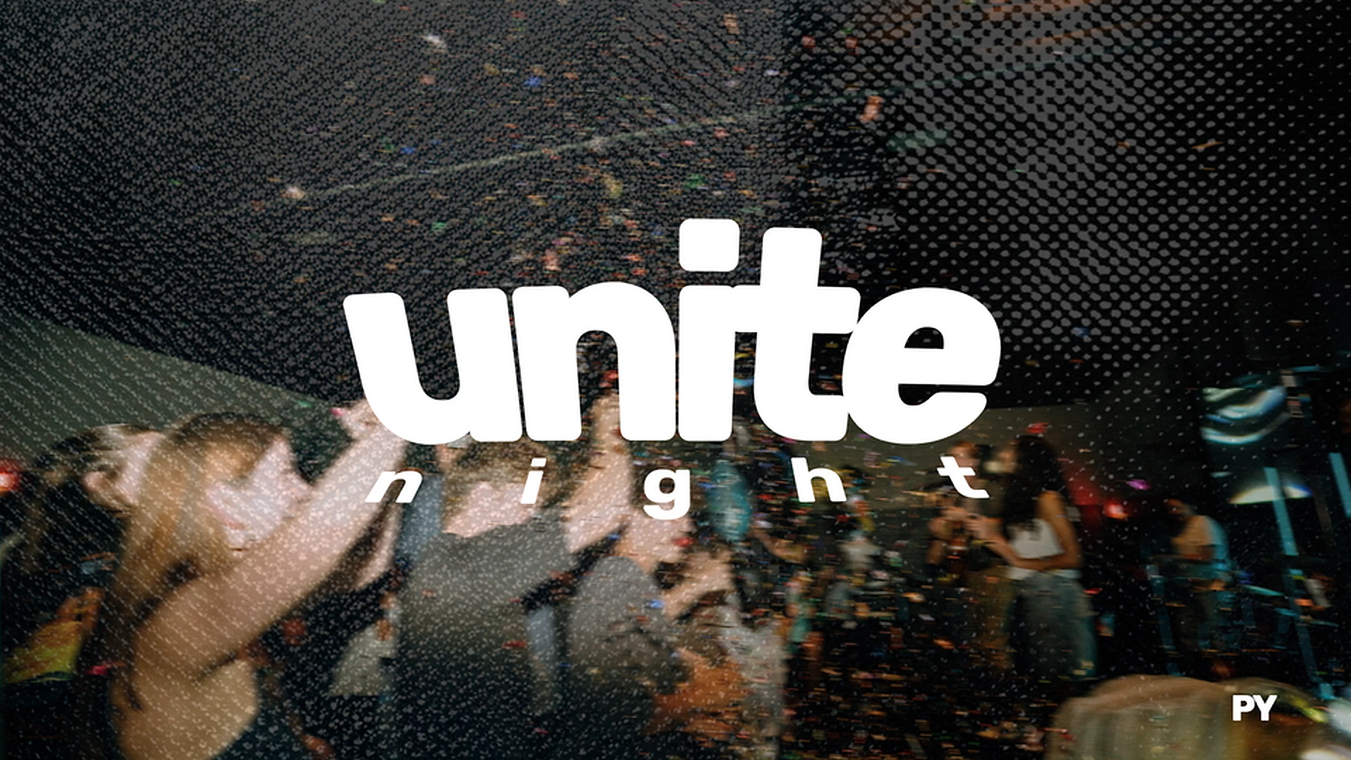 Unite Night | JHM & HSM