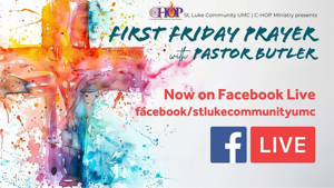 First Friday Prayer with PASTOR BUTLER