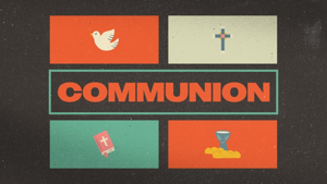 Communion Sunday