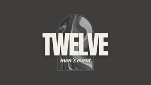 Twelve Men's Event