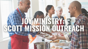 Joy Ministry Outreach (Scott Mission Breakfast)
