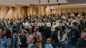 Covenant Membership Class