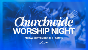 Churchwide Worship Night!