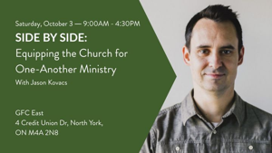 Side-by-Side: Equipping the Church for One-Another Ministry