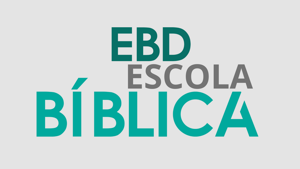 Escola Bíblica Dominical