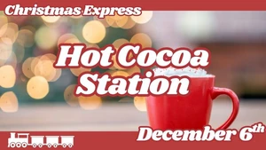 Hot Cocoa Station - Christmas Express