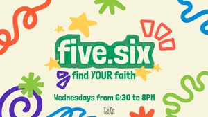Life Five-Six: Kick Off