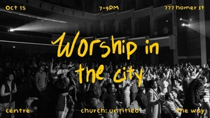 Worship in the City