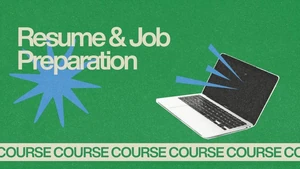 Resume and Job Preparation