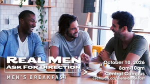 Real Men Ask for Directions / Men's Breakfast