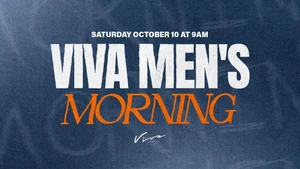 VIVA Men's Morning