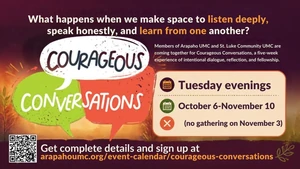 Courageous Conversations Opening Night with St Luke Community UMC and Arapaho UMC