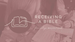 Receiving a Bible