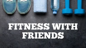 Fitness with Friends