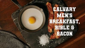 Calvary Men's Breakfast