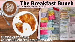 Breakfast Bunch: Women's Coffee Group: Breakfast Bunch Weekly Gathering
