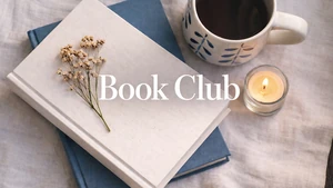 Book Club: Women's Small Group: Book Club