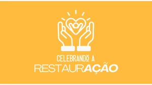 Celebrando Restauração