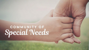 Community of Special Needs 2026/2027: Community of Special Needs