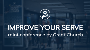 Improve Your Serve - Conference