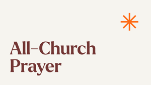 All-Church Prayer