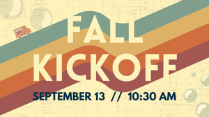 Fall Kickoff